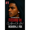 Fitting In: Is Hard To Do: Book 2