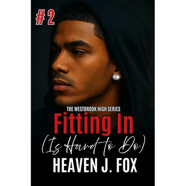 Fitting In: Is Hard To Do: Book 2