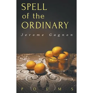 Spell of the Ordinary