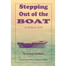 Stepping Out of the Boat