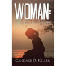 Woman: A Spiritual Son of God