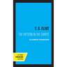T. S. Eliot: The Pattern in the Carpet