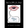 Let's WOW it Out: simple drawings to explore big ideas