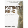 Postmodern Movies: Neo-Comic Tragedies, Neo-Noirs, Neo-Westerns