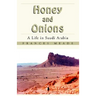 Honey and Onions