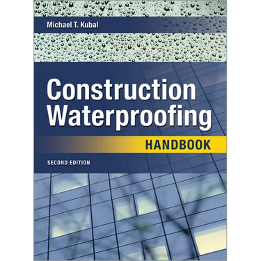 Construction Waterproofing Handbook 2e (Pb)
