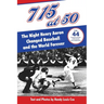 715 at 50: : The Night Henry Aaron Changed Baseball and the World Forever