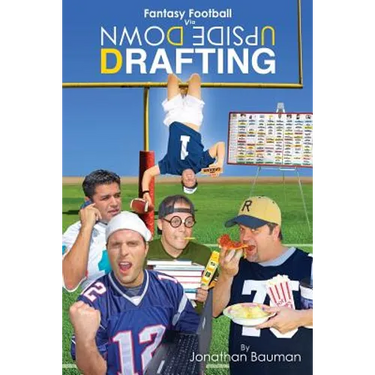 Fantasy Football Via Upside Down Drafting
