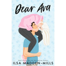 Dear Ava: Enemies-to-Lovers Standalone Romance