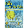 Pain Or No Pain: The Chiropractic Connection