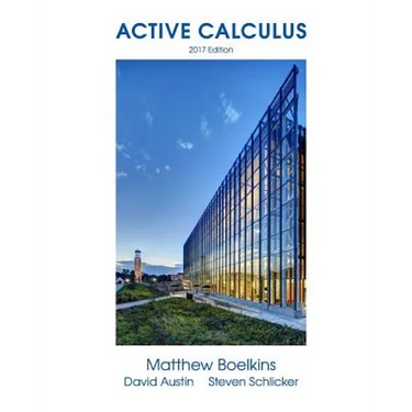Active Calculus: Single Variable