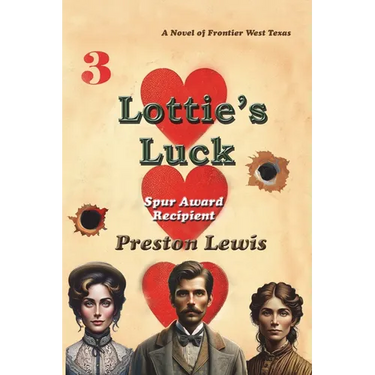 Lottie's Luck: A Novel of Frontier West Texas