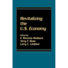 Revitalizing the U.S. Economy