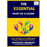 The Essential Heart of a Leader