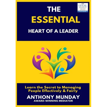 The Essential Heart of a Leader