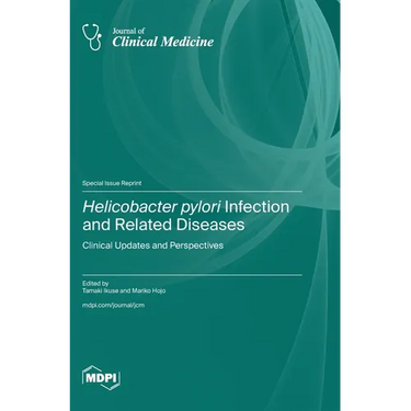 Helicobacter pylori Infection and Related Diseases: Clinical Updates and Perspectives