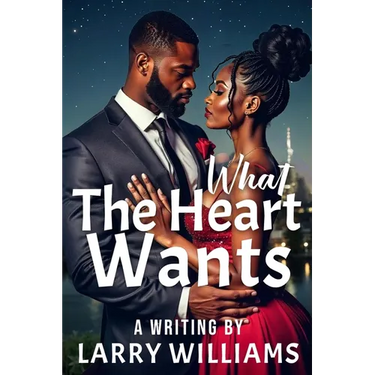 What the Heart Wants
