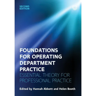 Foundations of Operating Department Practice: Essential Theory for Professional Practice
