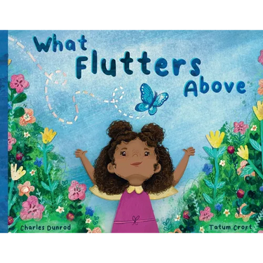 What Flutters Above