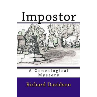 Impostor: A Genealogical Mystery