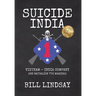 Suicide India: Vietnam - India Company 3rd Battalion 7th Marines