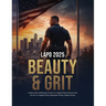 LAPD 2025: Beauty & Grit