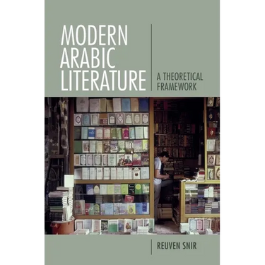 Modern Arabic Literature: A Theoretical Framework