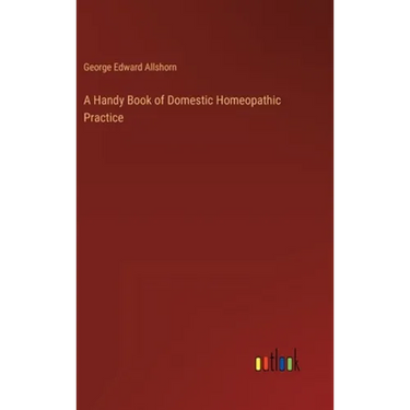 A Handy Book of Domestic Homeopathic Practice