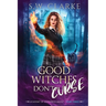 Good Witches Don't Curse