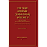 The War Journal (1999-2010) Volume II: The Seat of War: The Christian Church in America The War Stories and Their Meanings