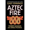 Aztec Fire