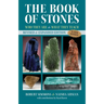 The Book of Stones: Who They Are and What They Teach