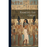 Rameses the Great