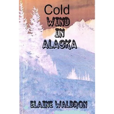 Cold Wind in Alaska
