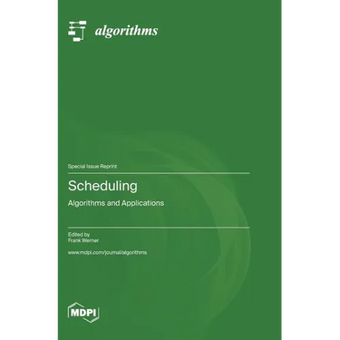 Scheduling: Algorithms and Applications