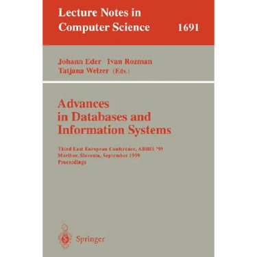 Advances in Databases and Information Systems: Third East European Conference, Adbis'99, Maribor, Slovenia, September 13-16, 1999, Proceedings