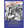 Eastern Plumas Memories: A Collection of Seventy-Three Portraits & Biographies of Eastern Plumas County Residents