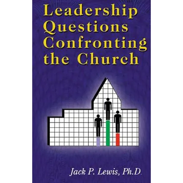 Leadership Questions Confronting the Church