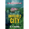Invisible City
