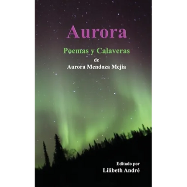 Aurora: Poemas y Calaveras