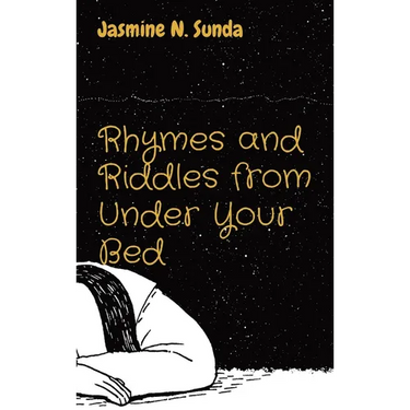 Rhymes and Riddles from Under Your Bed
