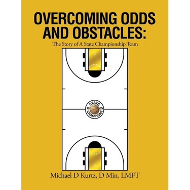 Overcoming Odds and Obstacles: The Story of A State Championship Team