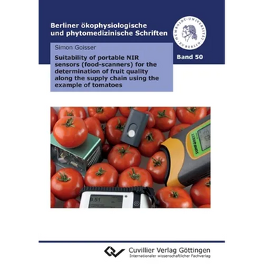 Suitability of portable NIR sensors (food-scanners) for the determination of fruit quality along the supply chain using the example of tomatoes