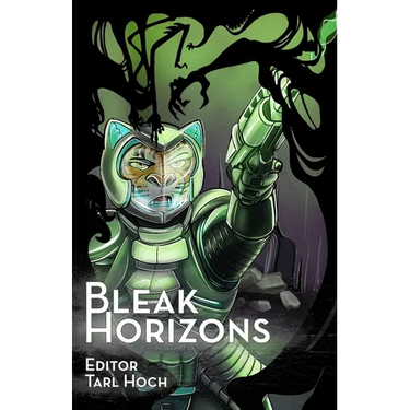 Bleak Horizons