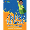 Asher the Great: Blessed and Happy