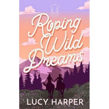 Roping Wild Dreams