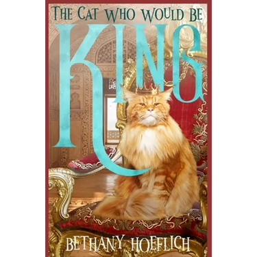 The Cat Who Would Be King