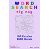 Word Search: Zig Zag, 100 Puzzles, 2800 Words, Volume 13, Compact 5"x8" Size