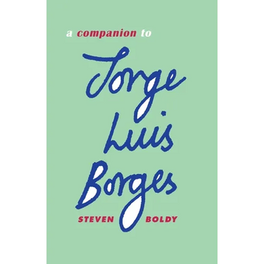 A Companion to Jorge Luis Borges
