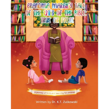 Grandma Margie's Tale of the 123's of the Bible: True or False